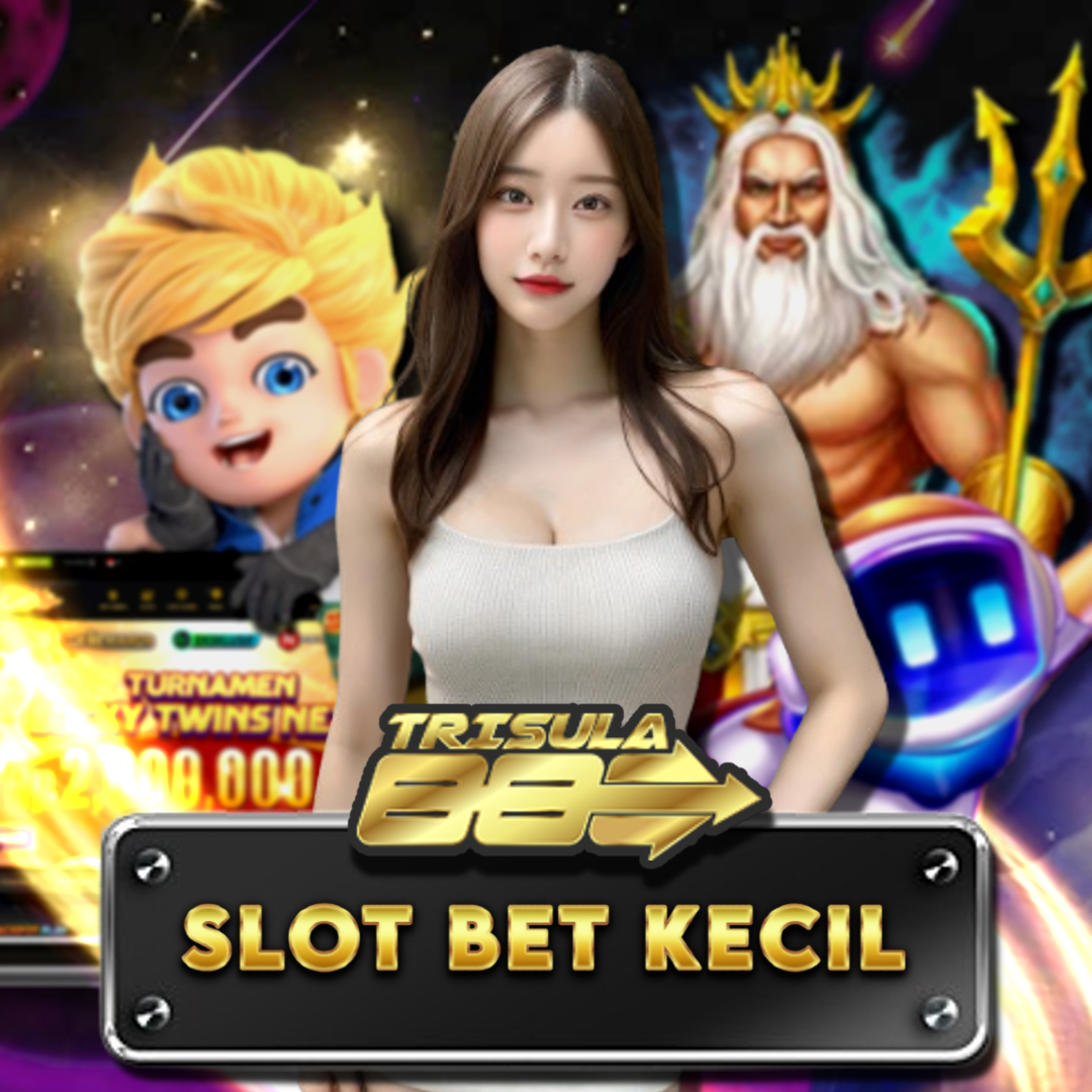 Slot Bet Kecil: Situs Slot Bet 100 Perak Website No 1 Di Indonesia
